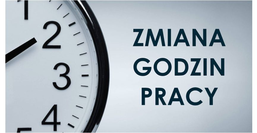 Zmiana godzin pracy