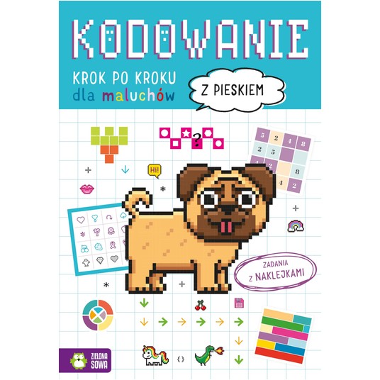 Kodowanie krok po kroku. Dla maluchów. Z pieskiem -zdjęcie numer 1