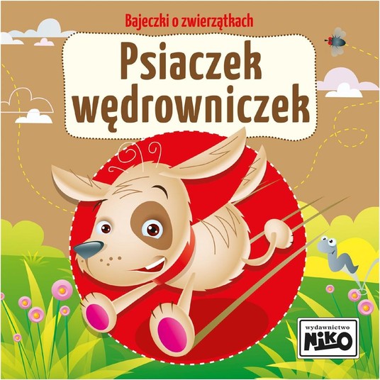 KSIĄŻECZKA Bajeczki o zwierzątkach Psiaczek wędrow -zdjęcie numer 1