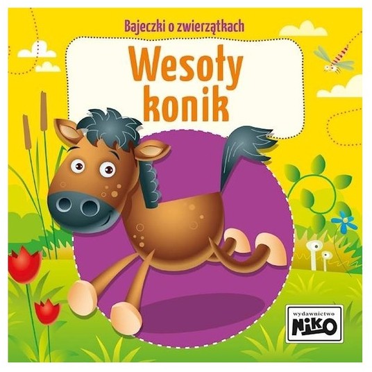 KSIĄŻECZKA Bajeczki o zwierzątkach. Wesoły konik -zdjęcie numer 1