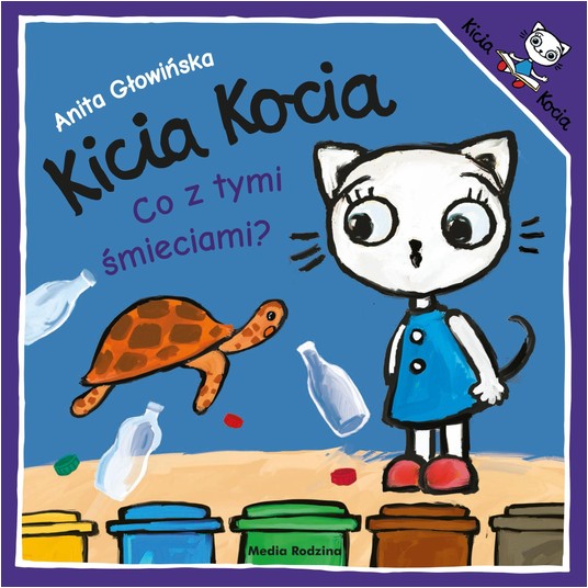 KSIĄŻECZKA KICIA KOCIA.CO Z TYMI ŚMIECIAMI? 8316 -zdjęcie numer 1