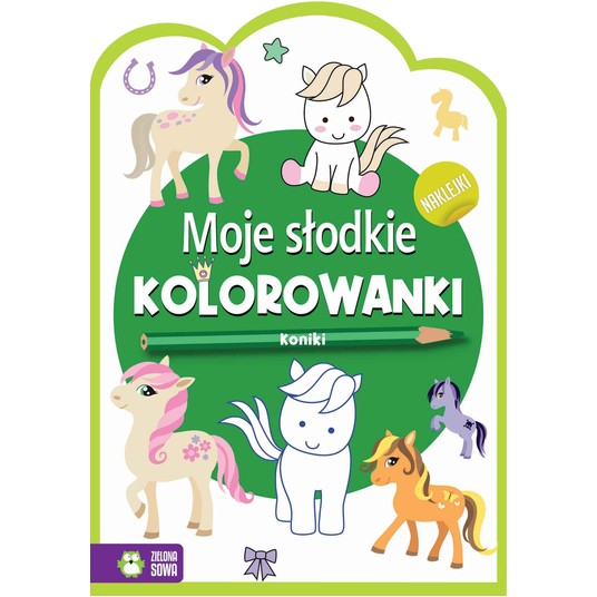 Moje słodkie kolorowanki. Koniki 9788382990096 -zdjęcie numer 1