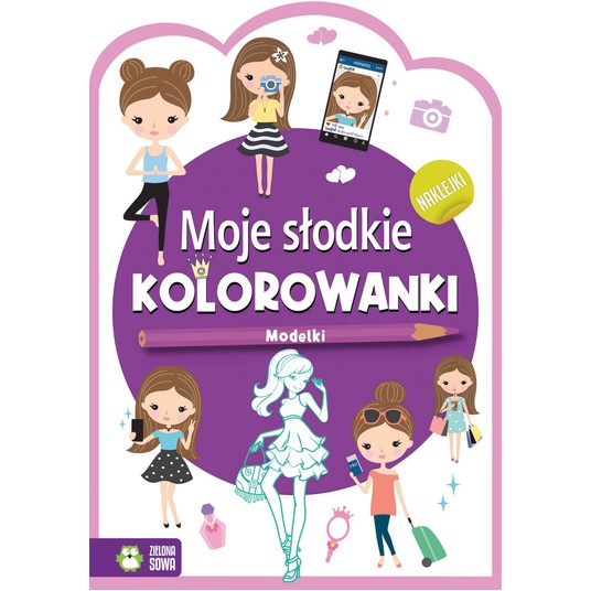 Moje słodkie kolorowanki. Modelki 9788382990072 -zdjęcie numer 1