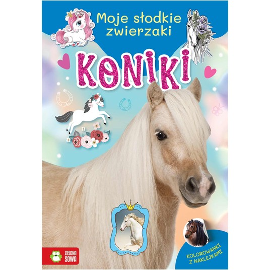 Moje słodkie zwierzaki. Koniki 3110 -zdjęcie numer 1