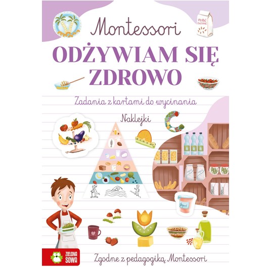 Montessori. Odżywiam się zdrowo 9788382990393 -zdjęcie numer 1