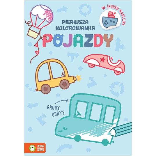 Pierwsza kolorowanka.Gruby obrys. Pojazdy 9788382 -zdjęcie numer 1