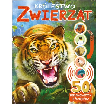 50 niesamowitych dźwięków. Królestwo zwierząt 978
