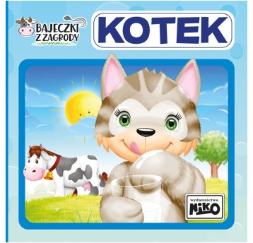 Bajeczki z zagrody. Kotek 5876