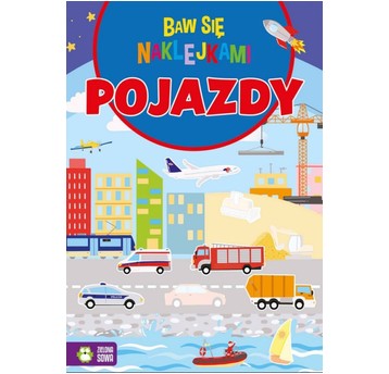 BAW SIĘ NAKLEJKAMI.POJAZDY 1796