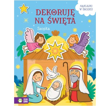 Dekoruję na święta. Szopka 8016