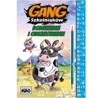 GANG SZKOLNIAKÓW DODAWANIE I ODEJMOWANIE 5760