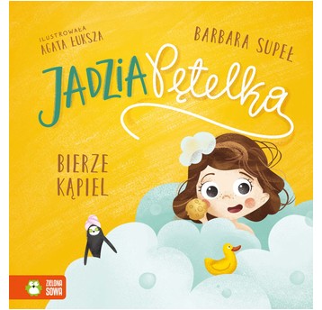 Jadzia Pętelka w.3 bierze kąpiel 9788382991642