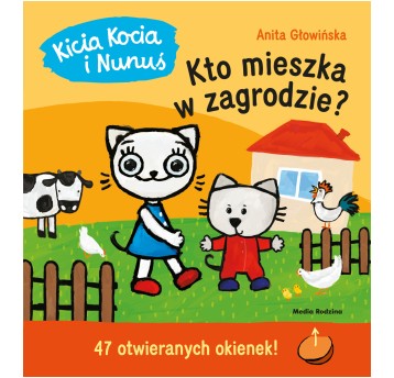 KICIA KOCIA I NUNUŚ KTO MIESZKA W ZAGRODZIE? 3359