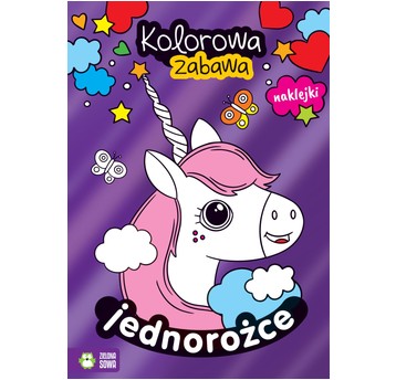 Kolorowa zabawa. Jednorożce 9788382990249