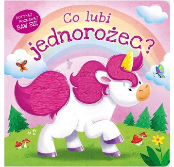 KSIĄŻECZKA Co lubi jednorożec?