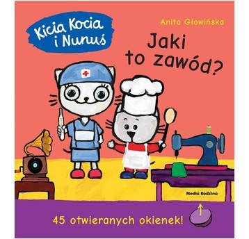 KSIĄŻECZKA KICIA KOCIA I NUNUŚ JAKI TO ZAWÓD? 1591
