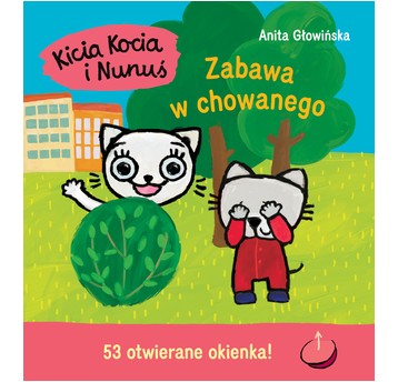 KSIĄŻECZKA KICIA KOCIA I NUNUŚ.ZABAWA W CHOWANEGO