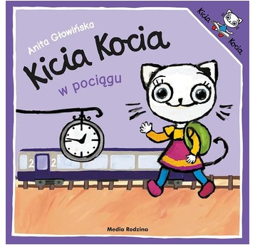 KSIĄŻECZKA KICIA KOCIA W POCIĄGU 9269