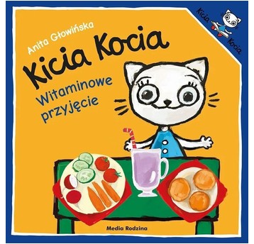 KSIĄŻECZKA KICIA KOCIA. WITAMINOWE PRZYJĘCIE 7999