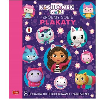 KSIĄŻECZKA KOCI DOMEK GABI ZRÓBMY SOBIE PLAKATY