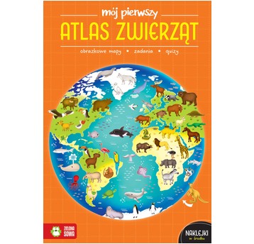 Książeczka MÓJ PIERWSZY ATLAS ZWIERZĄT 7774