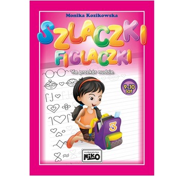 KSIĄŻECZKA Szlaczki figlaczkina przekór nudzie9-10