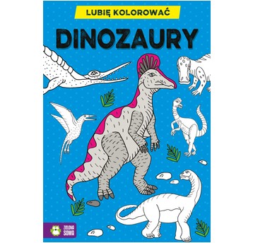Lubię kolorować. Dinozaury w1 9788382406542