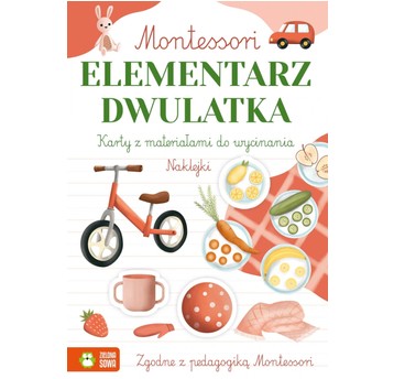 Montessori. Elementarz dwulatka 9788382406252