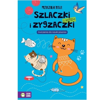 Przedszkolak rysuje. Szlaczki i zygzaczki z kotem
