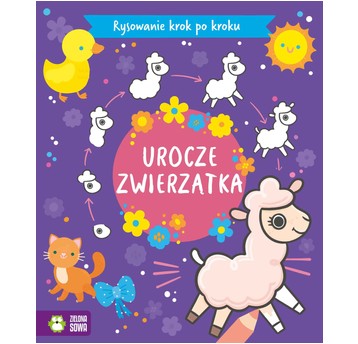Rysowanie krok po kroku. Urocze zwierzątka 978838