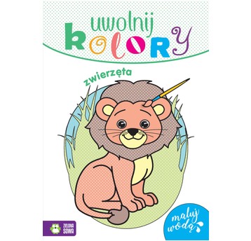 Uwolnij kolory. Zwierzęta nw 9788382991130
