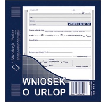 WNIOSEK O UDZIELENIE URLOPU 513-4