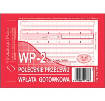 WP-2 ODCIN.POLECENIE PRZELEWU WPŁ. GOT. A6 449-5
